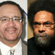 Michael Eric Dyson; Cornel West
Kris Connor/Getty Images; Monica Schipper/Getty Images